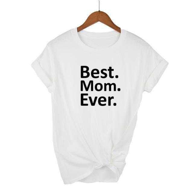T-shirt voor moeder wit BEST. MOM. EVER. | T-Shirt Cadeauplek